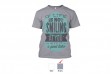 Perfect Prints - Cotton TShirt, If Life Isn't Smiling At You, Front Print Only